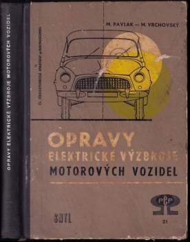 Opravy elektrické výzbroje motorových vozidel