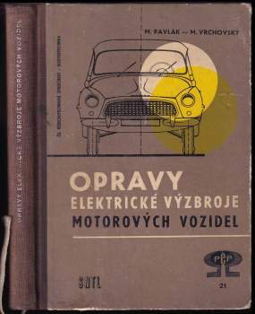 Opravy elektrické výzbroje motorových vozidel