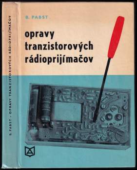 Opravy tranzistorových radioprijímačov