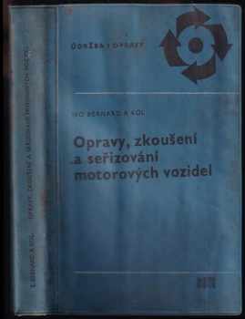 Opravy, zkoušení a seřizování motorových vozidel