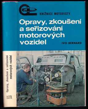 Opravy, zkoušení a seřizování motorových vozidel