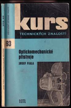 Josef Fiala: Optickomechanické přístroje