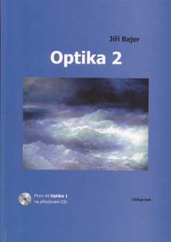 Jiří Bajer: Optika