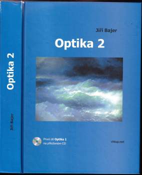 Jiří Bajer: Optika 2