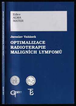 Optimalizace radioterapie maligních lymfomů