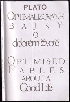Optimalizované bajky o dobrém životě