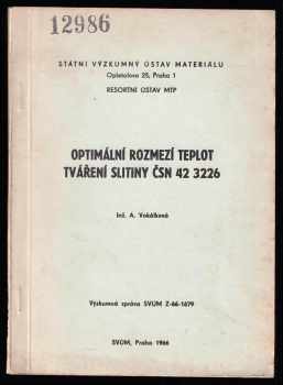 Optimální rozmezí teplot tváření slitiny ČSN 42 3226