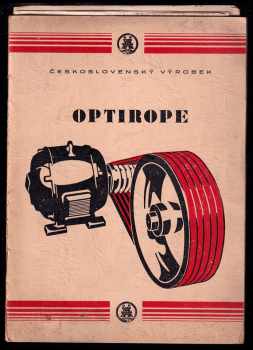 Optirope - československý výrobek  + schémata