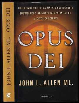 John L Allen: Opus Dei