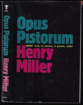 Henry Miller: Opus Pistorum