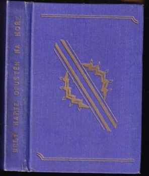 Bret Harte: Opuštěn na hoře Lone Star