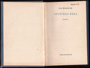 Jan Morávek: Opuštěná řeka