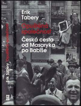 Erik Tabery: Opuštěná společnost