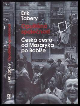 Erik Tabery: Opuštěná společnost