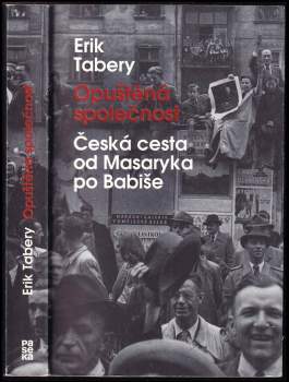 Erik Tabery: Opuštěná společnost