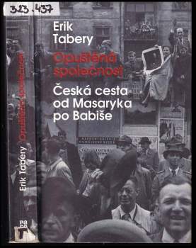 Erik Tabery: Opuštěná společnost