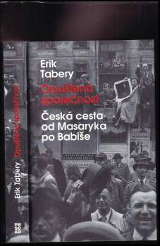 Erik Tabery: Opuštěná společnost