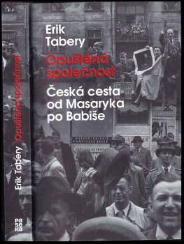 Erik Tabery: Opuštěná společnost