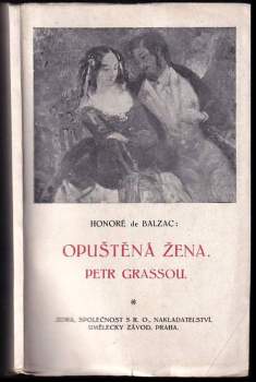 Opuštěná žena ; Petr Grassou