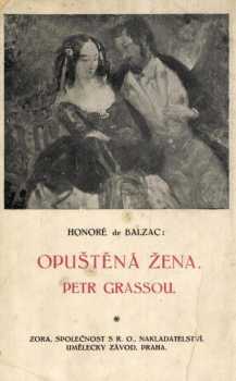 Opuštěná žena ; Petr Grassou