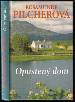 Rosamunde Pilcher: Opustený dom