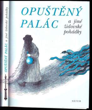 Opuštěný palác a jiné židovské pohádky