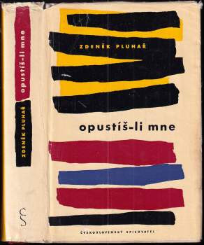Zdeněk Pluhař: Opustíš-li mne