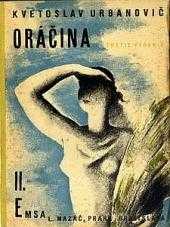 Kvetoslav Florián Urbanovič: Oráčina