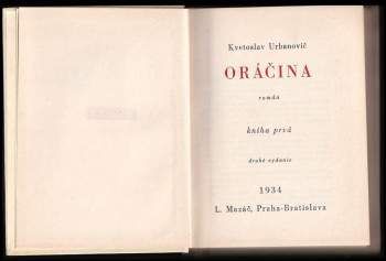 Kvetoslav Florián Urbanovič: Oráčina