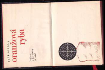 Jiří Šotola: Oranžová ryba