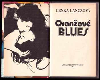 Lenka Lanczová: Oranžové blues