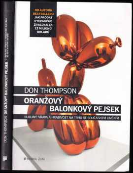 Don Thompson: Oranžový balonkový pejsek