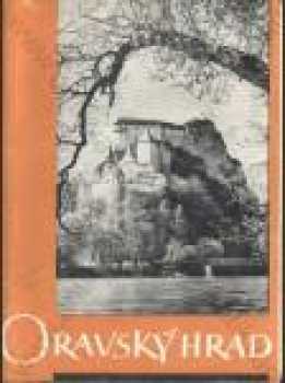 Oravský hrad a okolie