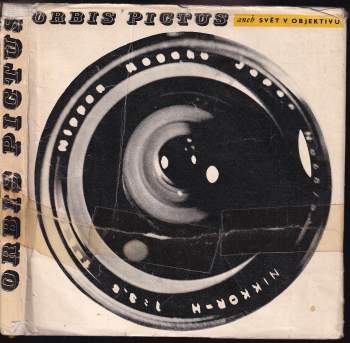 Josef Brukner: Orbis pictus aneb Svět v objektivu