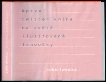 Otto Bohuš: Orbis tweetus