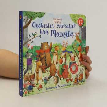 Orchester zvieratiek hrá Mozarta