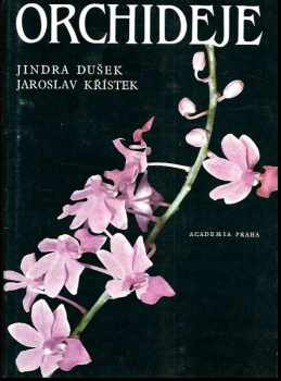 Jindra Dušek: Orchideje