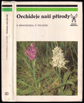 František Procházka: Orchideje naší přírody