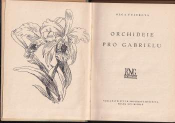Olga Fujerová: Orchideje pro Gabrielu