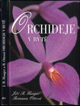 Jiří Haager: Orchideje v bytě