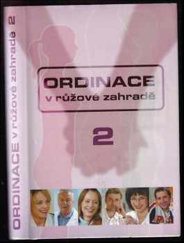 Jana Rajnyšová: Ordinace v růžové zahradě