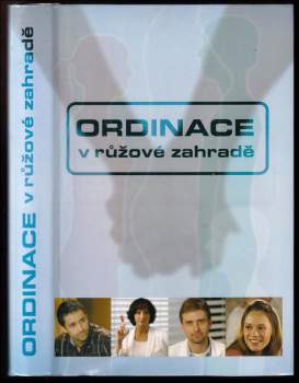 Jana Vašinova: Ordinace v růžové zahradě