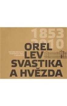 Orel, lev, svastika a hvězda