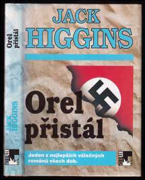 Jack Higgins: Orel přistál - jeden z nejlepších válečných románů všech dob