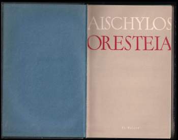 Aischylos: Oresteia