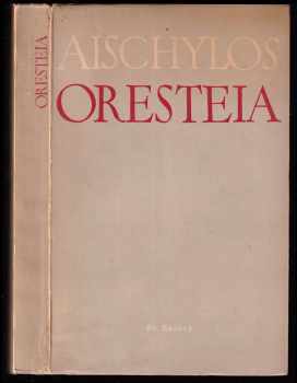 Aischylos: Oresteia