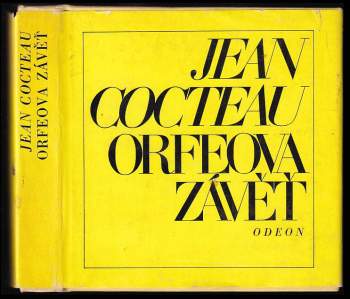 Jean Cocteau: Orfeova závěť