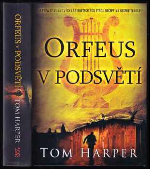 Tom Harper: Orfeus v podsvětí