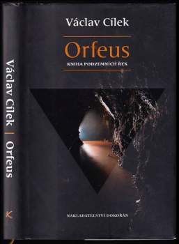 Orfeus : kniha podzemních řek