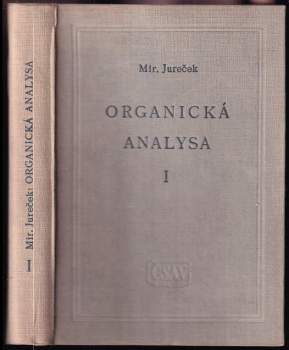 Miroslav Jureček: Organická analysa